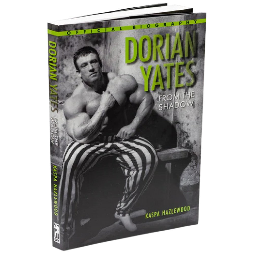 Dorian Yates könyv ~ Az árnyékból | A hivatalos életrajz