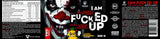 I am F#CKED UP JOKER Edition - 300 grams - Nutra Best Europe
