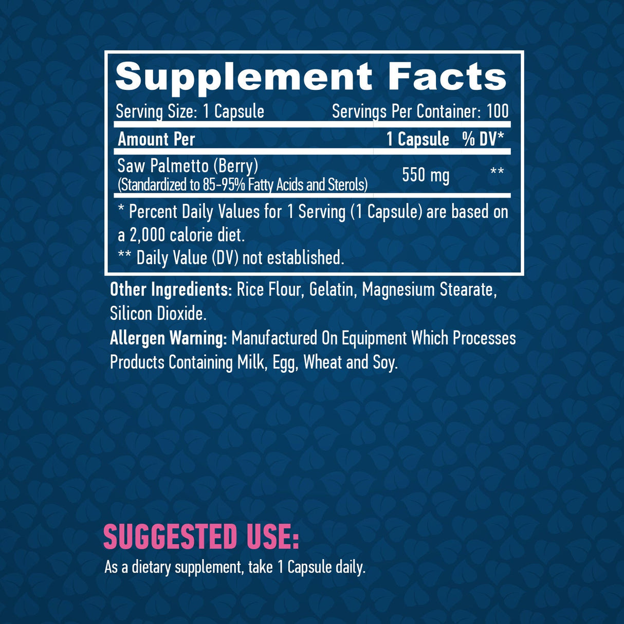 Saw Palmetto 550mg./100 Caps.